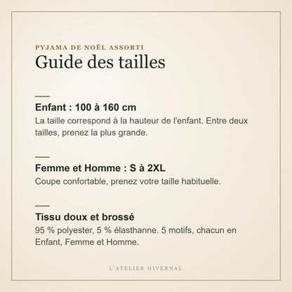 Guide des tailles du pyjama de Noël : enfant 100 à 160 cm, adulte S à 2XL